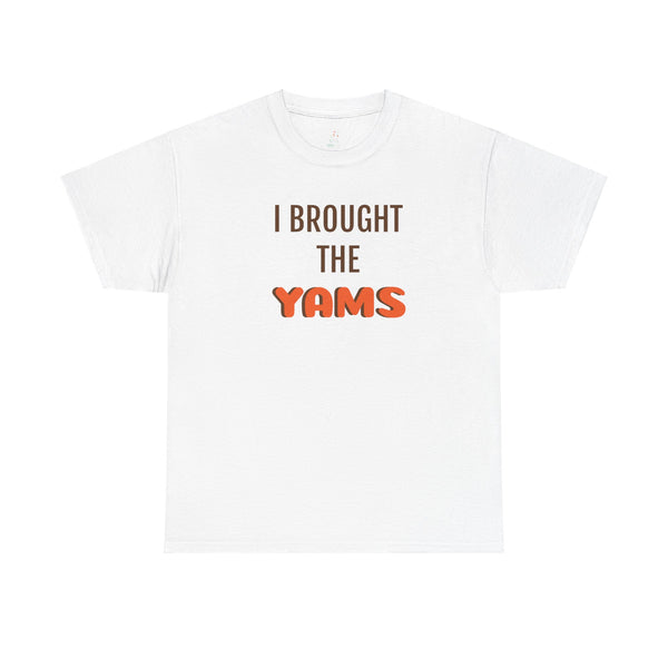 I brought the YAMS shirt--More Colors!