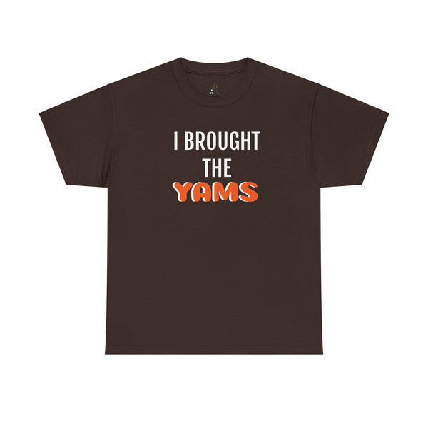 I brought the YAMS shirt--More Colors!