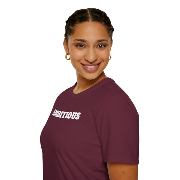 AMBITIOUS Shirt