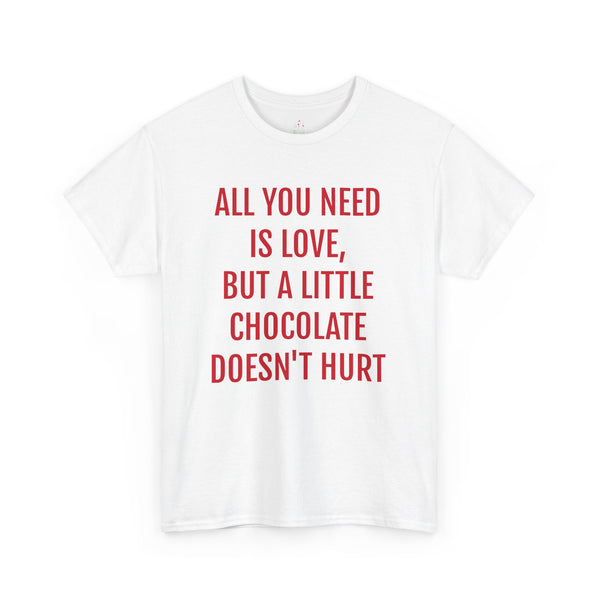 ADULT "A LITTLE CHOCOLATE DOESN'T HURT" TEE