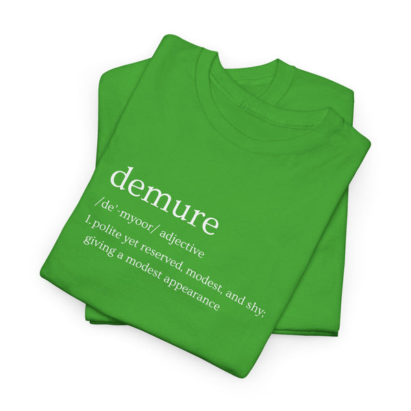 Very Demure Tee
