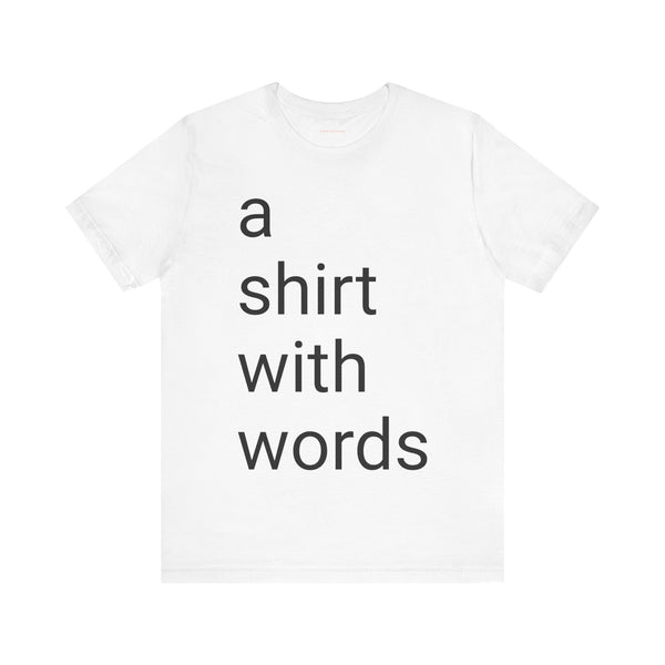 a shirt with words classic tee