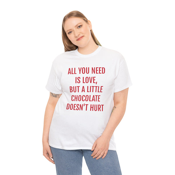 ADULT "A LITTLE CHOCOLATE DOESN'T HURT" TEE
