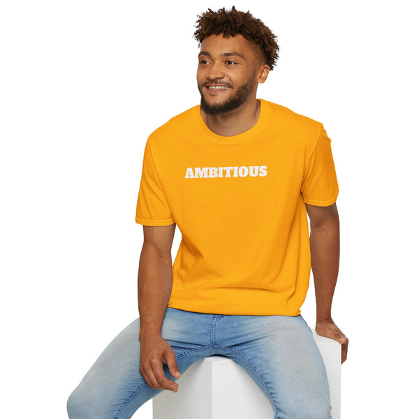 AMBITIOUS Shirt