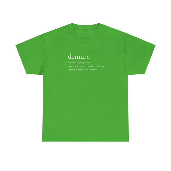 Very Demure Tee