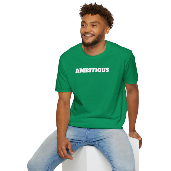 AMBITIOUS Shirt