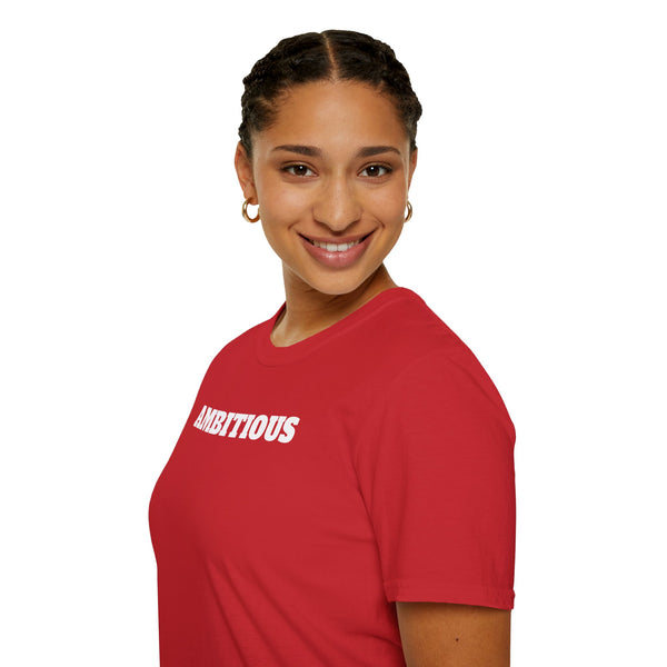 AMBITIOUS Shirt