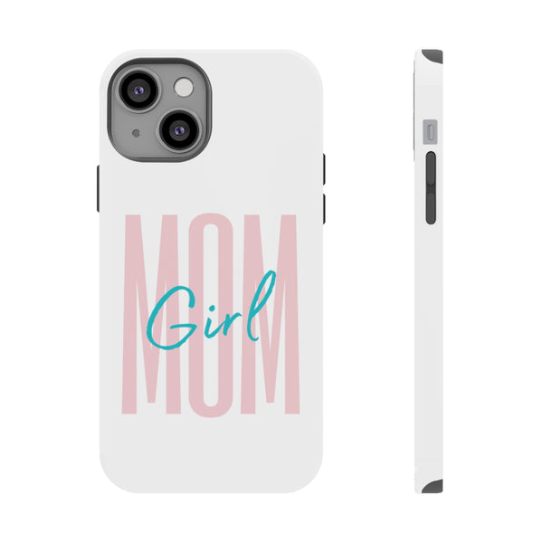 Girl Mom Galaxy 21 and iphone 13 Impact-Resistant Cases