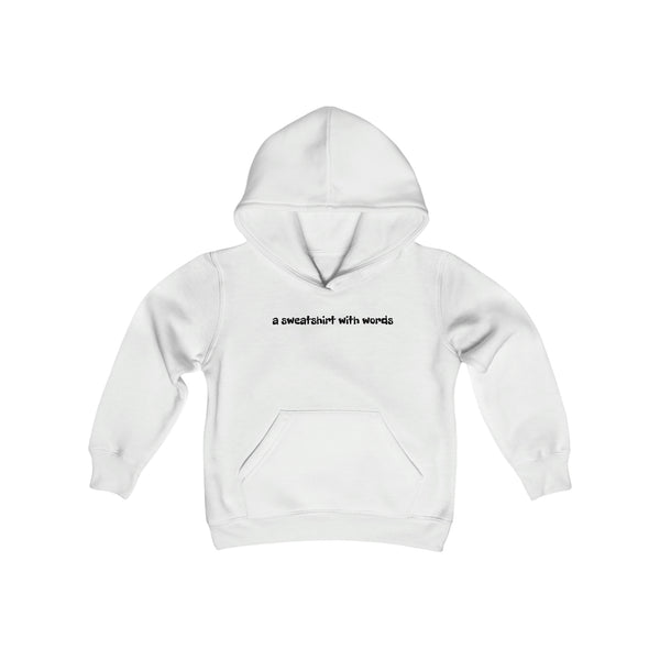 a sweatshirt with words-- youth