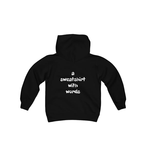 a sweatshirt with words-- youth