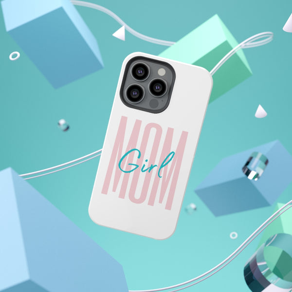 Girl Mom Galaxy 21 and iphone 13 Impact-Resistant Cases