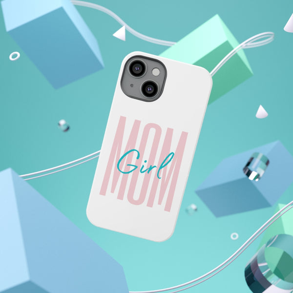 Girl Mom Galaxy 21 and iphone 13 Impact-Resistant Cases