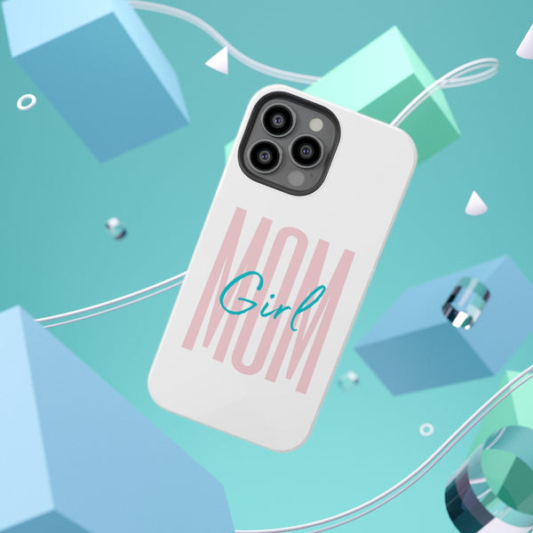Girl Mom Galaxy 21 and iphone 13 Impact-Resistant Cases