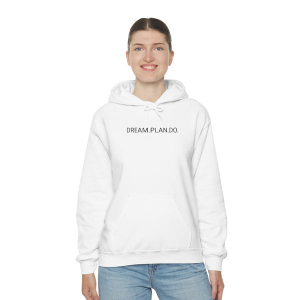 Dream Plan Do Sweatshirt