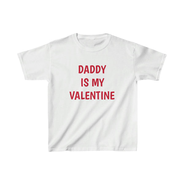 Kids DADDY IS MY VALENTINE TEE!--more colors!